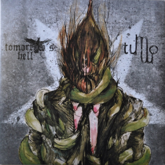 NM008 - Tomorrow's Hell / Tummo - Split